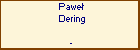 Pawe Dering