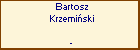 Bartosz Krzemiski
