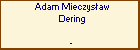 Adam Mieczysaw Dering