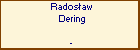 Radosaw Dering