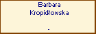 Barbara Kropidowska