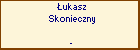 ukasz Skonieczny
