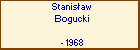 Stanisaw Bogucki