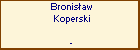 Bronisaw Koperski