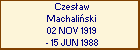 Czesaw Machaliski