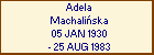 Adela Machaliska