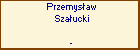 Przemysaw Szaucki