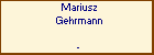 Mariusz Gehrmann