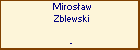 Mirosaw Zblewski