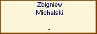 Zbigniew Michalski