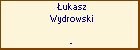 ukasz Wydrowski