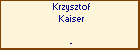 Krzysztof Kaiser