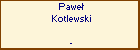 Pawe Kotlewski