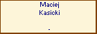 Maciej Kasicki