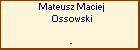 Mateusz Maciej Ossowski