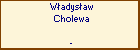 Wadysaw Cholewa