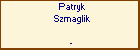 Patryk Szmaglik