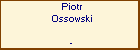 Piotr Ossowski