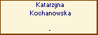 Katarzyna Kochanowska