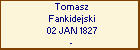 Tomasz Fankidejski