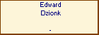 Edward Dzionk