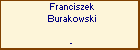 Franciszek Burakowski