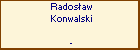 Radosaw Konwalski