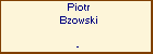 Piotr Bzowski