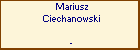 Mariusz Ciechanowski