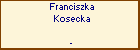 Franciszka Kosecka
