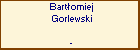 Bartomiej Gorlewski